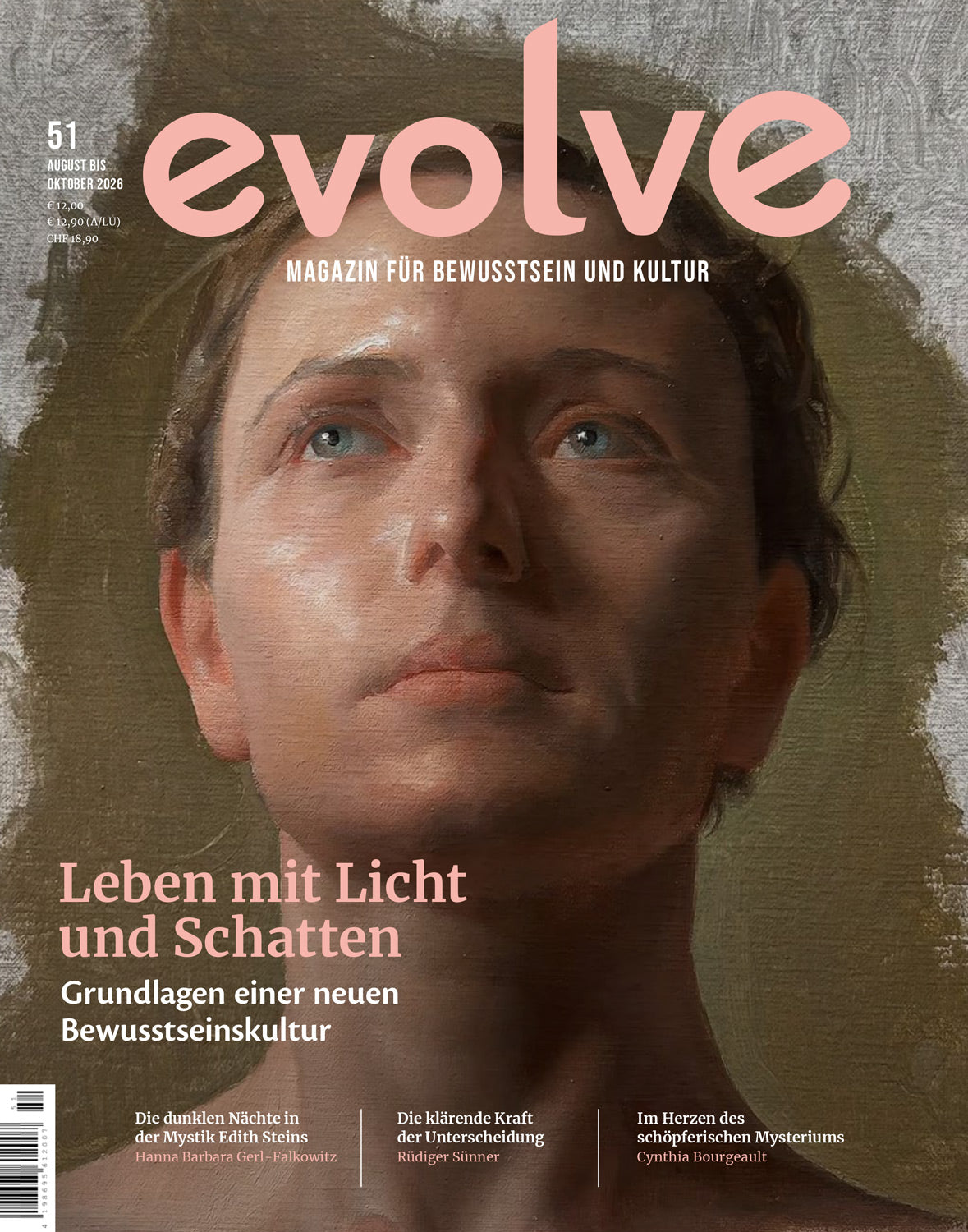 Ausgabe 51 - Leben mit Licht und Schatten - Grundlagen einer neuen Bewusstseinskultur