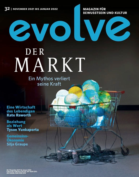 Ausgabe 32 - Der Markt - Ein Mythos verliert seine Kraft