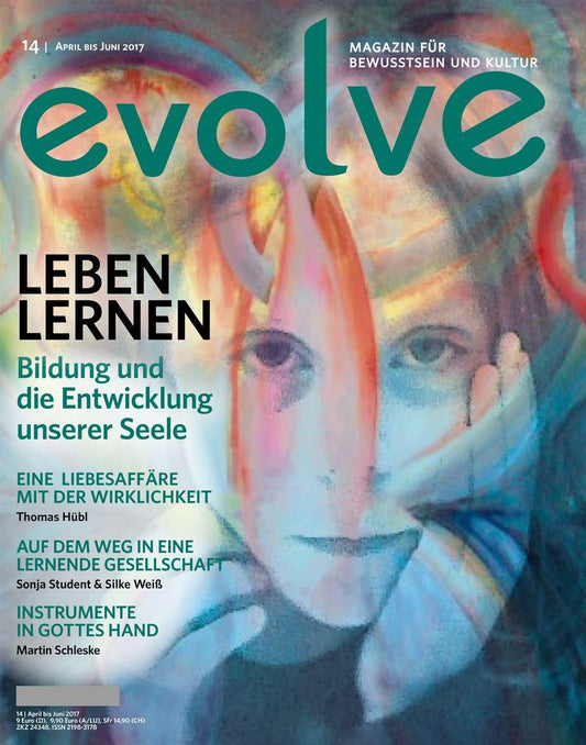 Ausgabe 14 - Leben lernen - Bildung und die Entwicklung unserer Seele