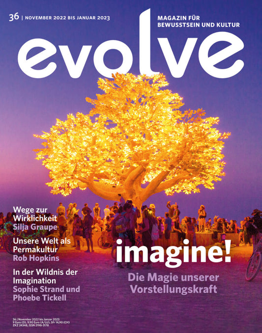 Ausgabe 36 - imagine! - Die Magie unserer Vorstellungskraft