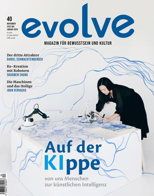 Ausgabe 40 - Auf der KIppe - von uns Menschen zur künstlichen Intelligenz